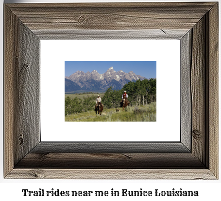 trail rides near me in Eunice, Louisiana